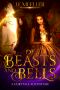 [A Fairytale Adventure 03] • Of Beasts and Bells